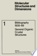 Bibliography 1935–69 [E-Book] : General Organic Crystal Structures /