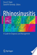 Rhinosinusitis [E-Book] : A Guide for Diagnosis and Management /