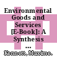 Environmental Goods and Services [E-Book]: A Synthesis of Country Studies /