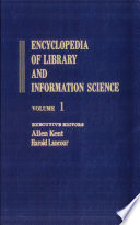 Encyclopedia of library and information science. 1. A to Associac.