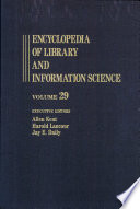Encyclopedia of library and information science. 29. Stanford University Libraries to system analysis.