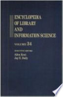 Encyclopedia of library and information science. 34. Indexes to vols 1-33 (completed in vol. 35)