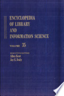 Encyclopedia of library and information science. 35. Indexes to vols 1-33 (continued from vol. 34)