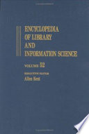 Encyclopedia of library and information science. 52. Supplement 15.