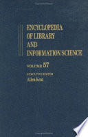 Encyclopedia of library and information science. 57. Supplement 20.