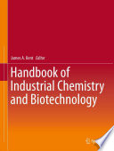 Handbook of Industrial Chemistry and Biotechnology [E-Book] /