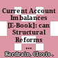 Current Account Imbalances [E-Book]: can Structural Reforms Help to Reduce Them? /
