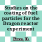 Studies on the coating of fuel particles for the Dragon reactor experiment [E-Book]