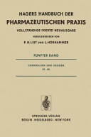 Hagers Handbuch der pharmazeutischen Praxis. 5. Chemikalien und Drogen H - M : für Apotheker, Arzneimittelhersteller, Ärzte und Medizinalbeamte.