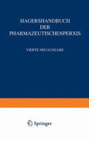 Hagers Handbuch der pharmazeutischen Praxis. 6, B. Chemikalien und Drogen R - S : für Apotheker, Arzneimittelhersteller, Ärzte und Medizinalbeamte.