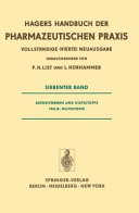 Hagers Handbuch der pharmazeutischen Praxis. 7, B. Arzneiformen und Hilfstoffe Hilfsstoffe : für Apotheker, Arzneimittelhersteller, Ärzte und Medizinalbeamte.