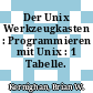 Der Unix Werkzeugkasten : Programmieren mit Unix : 1 Tabelle.