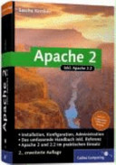 Apache 2 : [Installation, Konfiguration, Administration] /