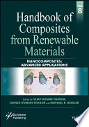 Handbook of composites from renewable materials. Volume 8, Nanocomposites : advanced applications [E-Book] /