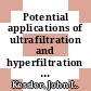 Potential applications of ultrafiltration and hyperfiltration at the Savannah River Plant : an abstract of a paper proposed for presentation at the membrane technology conference, sponsored by Clemcon University, Clemson, South Carolina, March 27 - 28, 1985 [E-Book] /
