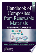 Handbook of composites from renewable materials. Volume 2, Design and manufacturing [E-Book] /