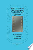 Electrets In Engineering [E-Book] : Fundamentals and Applications /