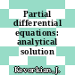 Partial differential equations: analytical solution techniques.