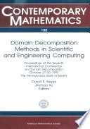 Domain decomposition methods in scientific and engineering computing : proceedings of the 7th International Conference on Domain Decomposition October 27-30, 1993 The Pennsylvania State University /
