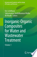 Inorganic-Organic Composites for Water and Wastewater Treatment [E-Book]. Volume 1 /