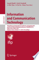 Information and Communication Technology [E-Book] : Third IFIP TC 5/8 International Conference, ICT-EurAsia 2015, and 9th IFIP WG 8.9 Working Conference, CONFENIS 2015, Held as Part of WCC 2015, Daejeon, Korea, October 4-7, 2015, Proceedings /