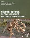 Nematode diseases of crops and their sustainable management /