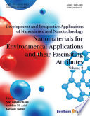 Nanomaterials for environmental applications and their fascinating attributes [E-Book] /