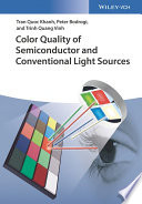 Color quality of semiconductor and conventional light sources [E-Book] /