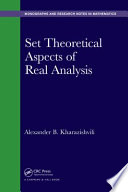 Set theoretical aspects of real analysis [E-Book] /
