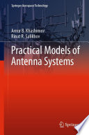 Practical Models of Antenna Systems [E-Book] /