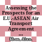 Assessing the Prospects for an E.U.-ASEAN Air Transport Agreement [E-Book] /