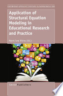 Application of structural equation modeling in educational research and practice [E-Book] /