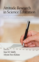 Attitude research in science education classic and contemporary measurements [E-Book] /