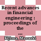 Recent advances in financial engineering : proceedings of the 2008 Daiwa International Workshop on Financial Engineering : Otemachi Sankei Plaza, Tokyo, Japan, 4-5 August 2008 [E-Book] /