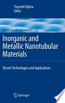 Inorganic and metallic nanotubular materials [E-Book] : recent technologies and applications /