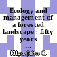 Ecology and management of a forested landscape : fifty years on the Savannah River Site [E-Book] /