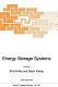 Energy storage systems : NATO advanced study institute on energy storage systems: proceedings : Cesme, 27.06.88-08.07.88.