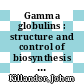 Gamma globulins : structure and control of biosynthesis : proceedings of the Third Nobel Symposium : held June 12-17, 1967 at Södergarn, Lidingö in the county of Stockholm /