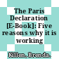 The Paris Declaration [E-Book]: Five reasons why it is working /