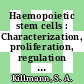 Haemopoietic stem cells : Characterization, proliferation, regulation : Alfred Benzon symposium 0018 : proceedings : Köbenhavn, 13.06.1982-17.06.1982.