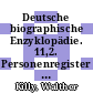 Deutsche biographische Enzyklopädie. 11,2. Personenregister He - Z /