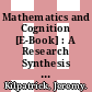 Mathematics and Cognition [E-Book] : A Research Synthesis by the International Group for the Psychology of Mathematics Education /