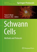 Schwann Cells [E-Book] : Methods and Protocols /