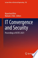 IT Convergence and Security [E-Book] : Proceedings of ICITCS 2021 /