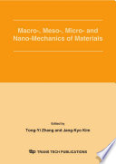 Macro-, meso-, micro- and nano-mechanics of materials : special issue containing the proceedings of the International Symposium on Macro-, Meso-, Micro- and Nano-Mechanics of Materials : (MM2003) : 8-10 December, 2003, Hong Kong [E-Book] /