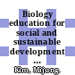 Biology education for social and sustainable development / [E-Book]
