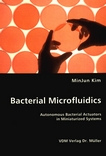 Bacterial microfluidics /
