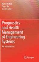 Prognostics and health management of engineering systems : an introduction [E-Book] /