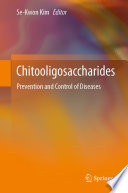 Chitooligosaccharides [E-Book] : Prevention and Control of Diseases /
