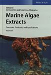 Marine algae extracts : processes, products, and applications . 1 /